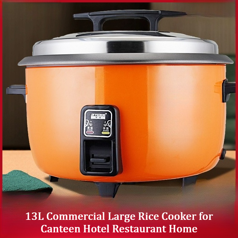 13L Large Capacity Commercial  - đánh giá và giá Rice Cooker